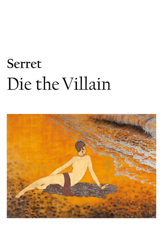 Die the Villain trade edition Die the Villain trade edition