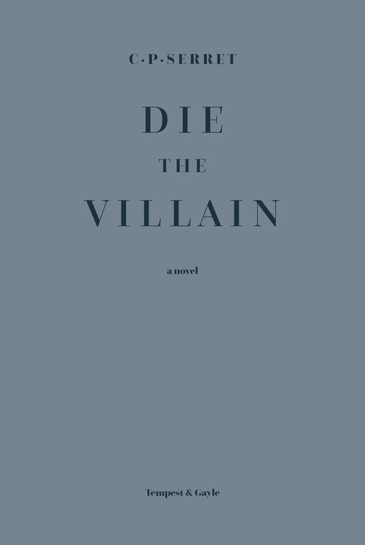 Die the Villain hardcover Die the Villain hardcover
